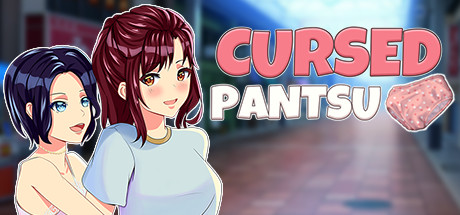 被诅咒的内裤 | Cursed Pantsu