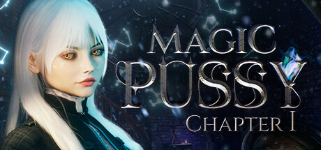 魔法世界：神奇女巫 | Magic Pussy: Chapter 1